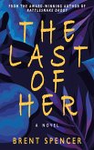 The Last of Her (eBook, ePUB) The Last of Her (eBook, ePUB)