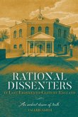 Rational Dissenters in Late Eighteenth-Century England (eBook, PDF)