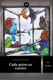 Cada quién su cuento (eBook, ePUB)