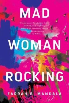 Mad Woman Rocking (eBook, ePUB) - Mandala, Farrah B.