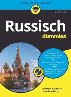 Russisch für Dummies (eBook, ePUB) - Kaufman, Andrew D.; Gettys, Serafima