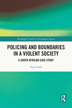 Policing and Boundaries in a Violent Society (eBook, ePUB) - Lamb, Guy