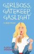 Girlboss, Gatekeep, Gaslight (eBook,... - Bild 1