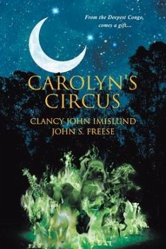 Carolyn's Circus (eBook, ePUB) - Clancy John Imislund