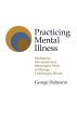 Practicing Mental Illness (eBook, ePUB) - Bild 1