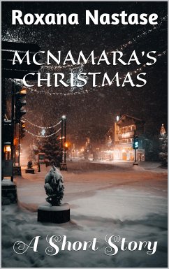 McNamara's Christmas (eBook, ePUB) - Nastase, Roxana