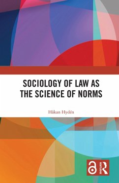 Sociology of Law as the Science of Norms (eBook, PDF) - Hydén, Håkan