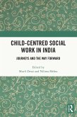 Child-Centred Social Work in India (eBook, ePUB)