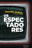 Os espectadores (eBook, ePUB)