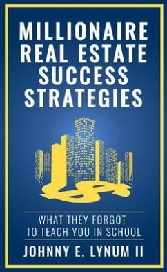 Cover Millionaire Real Estate Success Strategies (eBook, ePUB)