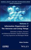 Information Organization of the Universe and Living Things (eBook, ePUB)