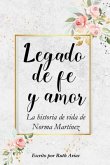 Legado de Fe y Amor (eBook, ePUB)