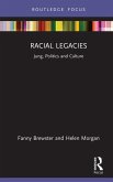 Racial Legacies (eBook, ePUB)