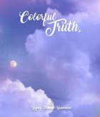 A Truth A Poetry Collection (eBook, ePUB)