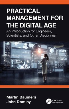 Practical Management for the Digital Age (eBook, ePUB) - Baumers, Martin; Dominy, John