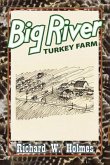 Big River Turkey Farm (eBook, ePUB)