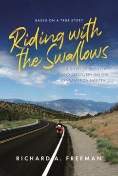 Riding With The Swallows (eBook, ePUB) - Freeman, Richard