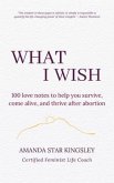 What I Wish (eBook, ePUB) What I Wish (eBook, ePUB)