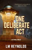 One Deliberate Act (eBook, ePUB)