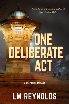One Deliberate Act (eBook, ePUB) - Reynolds, Lm