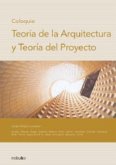 Coloquio: Teoría de la arquitectura y teoría del proyecto (eBook, PDF)