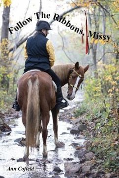 Follow the Ribbons, Missy (eBook, ePUB) - Cofield, Ann