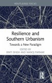 Resilience and Southern Urbanism (eBook, PDF)