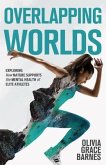 Overlapping Worlds (eBook, ePUB) Overlapping Worlds (eBook, ePUB)