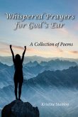 Whispered Prayers for God's Ear (eBook, ePUB)