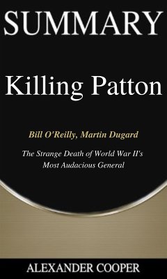 Summary of Killing Patton (eBook, ePUB) - Cooper, Alexander