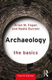 Archaeology: The Basics (eBook, ePUB)