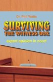 SURVIVING THE WITNESS BOX (eBook, ePUB) SURVIVING THE WITNESS BOX (eBook, ePUB)
