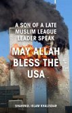 May Allah Bless The USA (eBook, ePUB)