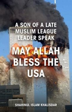 May Allah Bless The USA (eBook, ePUB) - Khalisdar, Shahinul Islam