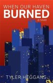 When Our Haven Burned (eBook, ePUB)