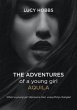 The Adventures of a young girl AQuila... - Bild 1