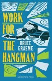 Work for the Hangman (eBook, ePUB) Work for the Hangman (eBook, ePUB)