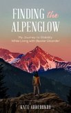 Finding the Alpenglow (eBook, ePUB)