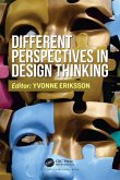 Different Perspectives in Design Thinking (eBook, ePUB)