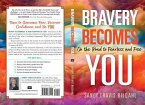 Bravery Becomes You (eBook, ePUB)