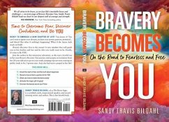 Bravery Becomes You (eBook, ePUB) - Bildahl, Sandra Travis