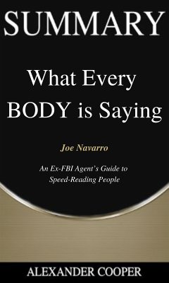 Summary of What Every BODY is Saying (eBook, ePUB) - Cooper, Alexander