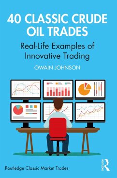 40 Classic Crude Oil Trades (eBook, ePUB) - Johnson, Owain