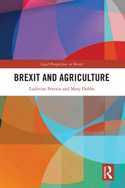 Brexit and Agriculture (eBook, PDF)