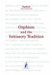 Orphism and the Initiatory Tradition... - Bild 1