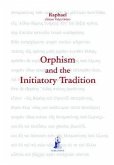 Orphism and the Initiatory Tradition (eBook, ePUB)