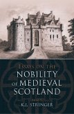 Essays on the Nobility of Medieval Scotland (eBook, ePUB)