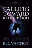Falling Toward Redemption (eBook, ePUB)