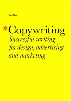 Copywriting (eBook, ePUB) - Shaw, Mark