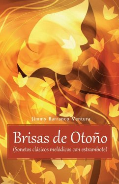 Brisas de Otoño (eBook, ePUB) - Ventura, Jimmy Barranco Brisas de Otoño (eBook, ePUB) - Ventura, Jimmy Barranco